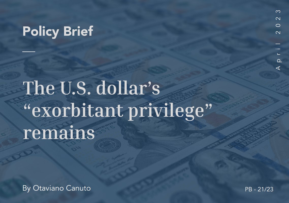 Read more about the article The U.S. Dollar’s “Exorbitant Privilege” Remains
