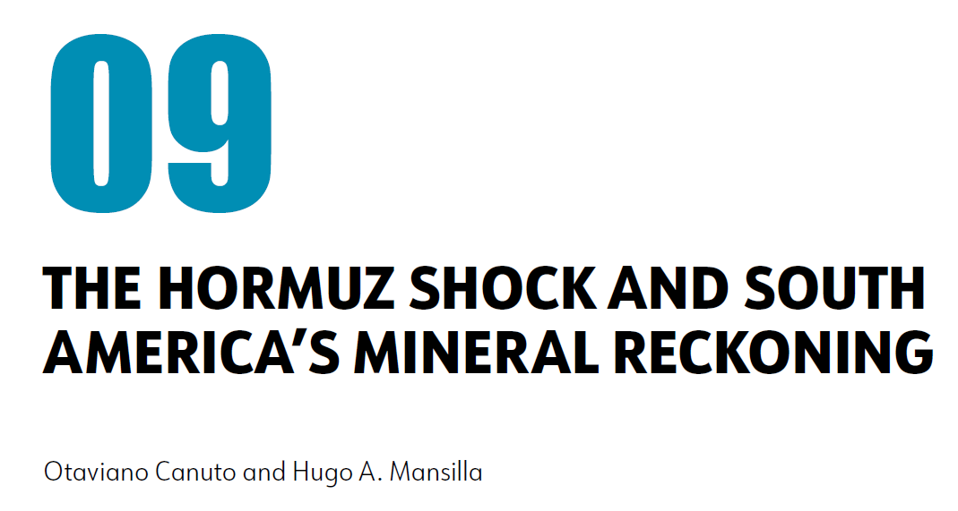 Read more about the article The Hormuz Shock and South America’s Mineral Reckoning